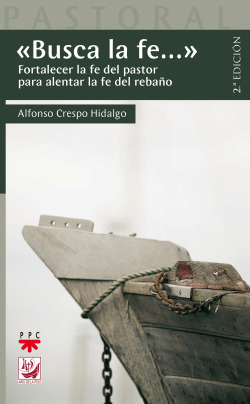PAS.41 BUSCA LA FE... FORTALECER LA FE DEL PASTOR PARA ALENT