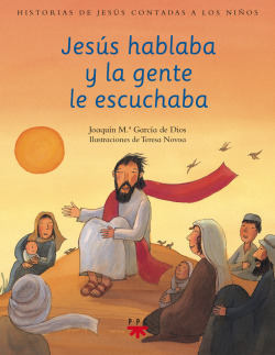 JESUS HABLABA Y LA GENTE LE ESCUCHABA