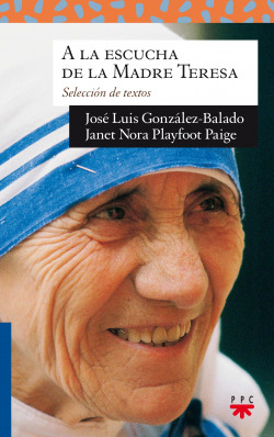 A LA ESCUCHA DE LA MADRE TERESA