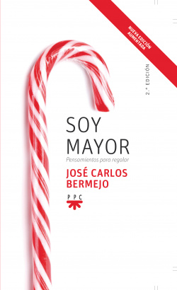 Soy mayor:pensamientos para regalar