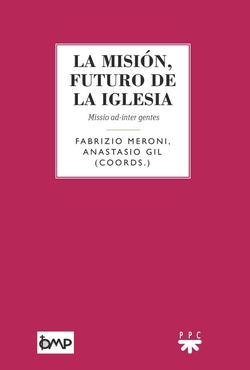 La misión, futuro de la Iglesia