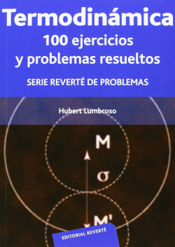 Termodinámica. 100 ejercicios y problemas
