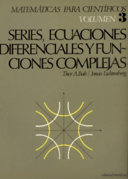 3. Series, Ecuaciones, Diferenciales y Funciones Complejas.
