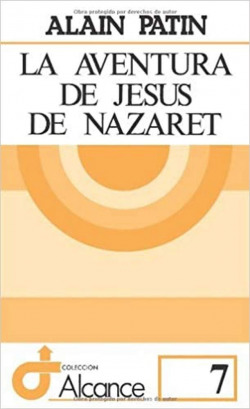 AVENTURA DE JESUS DE NAZARET, LA