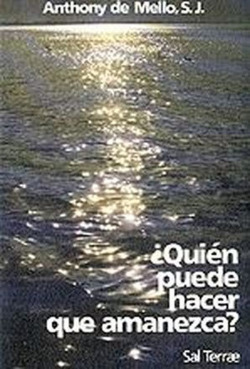 quien puede hacer que amanezca