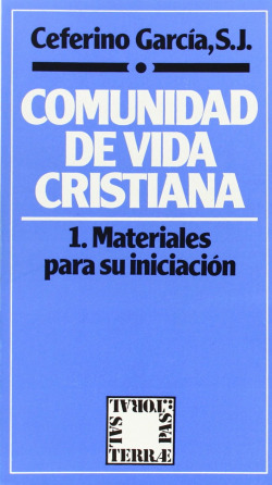COMUNIDAD DE VIDA CRISTIANA. 1. MATERIALES INICIAC