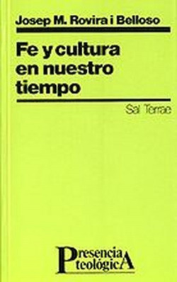 Fe y cultura en nuestro tiempo