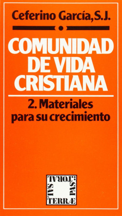COMUNIDAD DE VIDA CRISTIANA. 2. MATERIALES CRECIMI