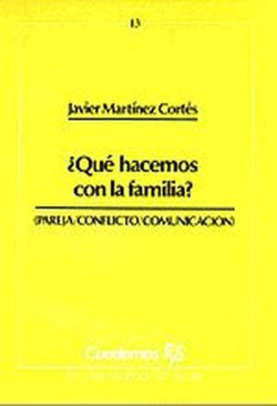Qué hacemos con la familia?