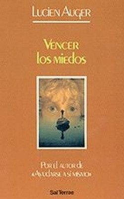 Vencer los miedos