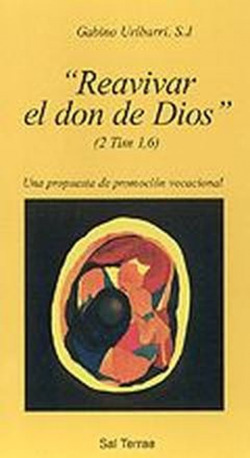 Reavivar el don de Dios