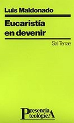 Eucaristía en devenir