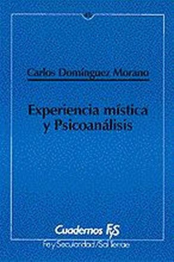 Experiencia mística y Psicoanálisis