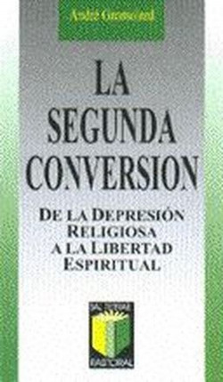 La segunda conversión