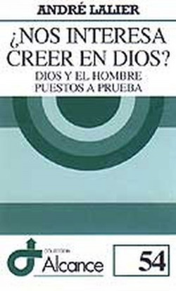 ¿Nos interesa creer en Dios?