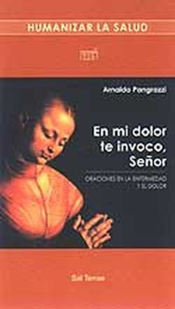 En mi dolor te invoco, Señor