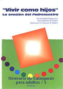 Vivir como hijos
