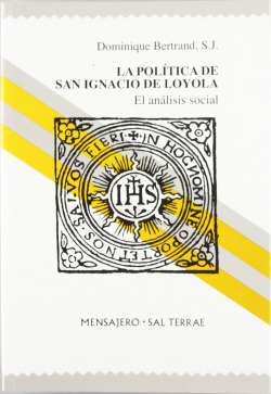 La política de San Ignacio de Loyola