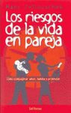 Los riesgos de la vida en pareja