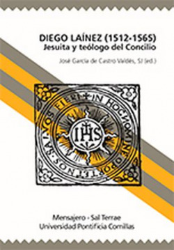 Diego Laínez, primer biógrafo de San Ignacio