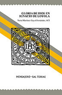Gloria de Dios en Ignacio de Loyola