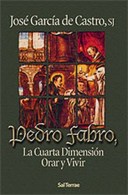 Pedro Fabro, la Cuarta Dimensión