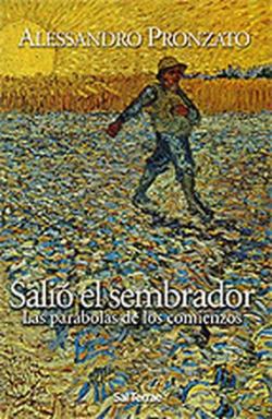 Salió el sembrador