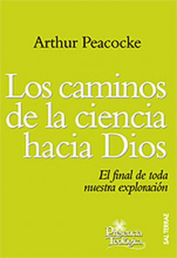 Caminos de la ciencia hacia Dios, Los
