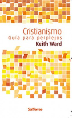 Cristianismo: guía para perplejos