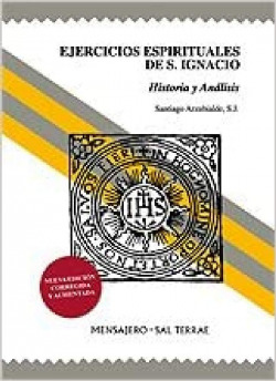 Ejercicios Espirituales de S. Ignacio