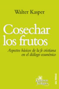 Cosechar los frutos
