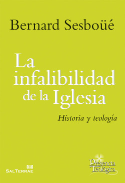 La infalibilidad de la Iglesia