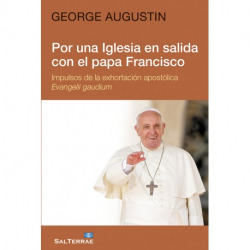 Por una Iglesia en salida con el papa Francisco