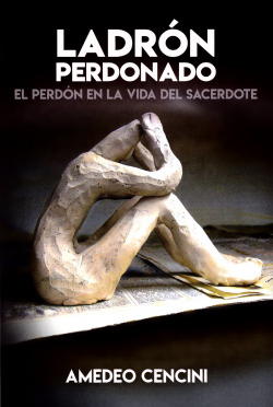 LADRON PERDONADO