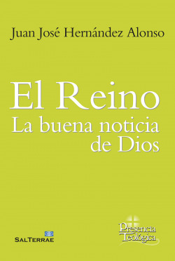 El Reino: la buena noticia de Dios