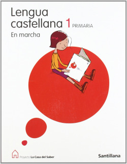 LENGUA EN MARCHA 1ºPRIMARIA (CASA DEL SABER)