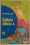 ANT/(95).CULTURA CLASICA (A) (COMUN 3O-4O.ESO)