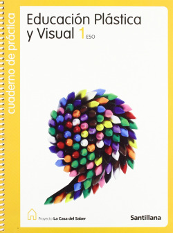 CUADERNO PLASTICA VISUAL 1º.ESO (CASA DEL SABER)