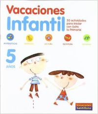 Vacaciones infantil 5 aªos matematicas grafismo lectura escritura entorno vacaci