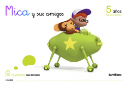 MICA Y AMIGOS 5 AÑOS-2ºTRIMESTRE