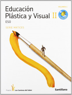 PLASTICA II.(3ºESO) MATICES (CAMINOS SABER)