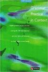 GRAMMAR PRACTICE IN CONTEXT.WITH ANSWERS