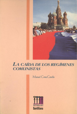 La caída de los regímenes comunistas