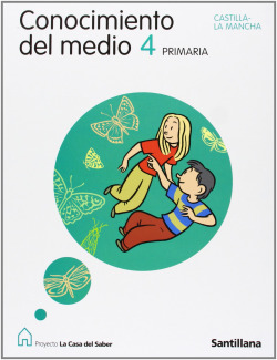 CONOCIMIENTO 4ºPRIM.(CASA SABER) *C.MANCHA*