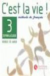 C'EST LA VIE 3.(CLASSE CD)