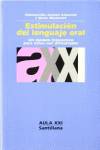 Estimulacion lenguaje oral-aula xxi