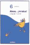 CUADERNO LENGUAJE MUSICAL 6º.PRIMARIA