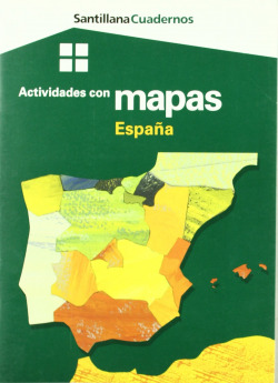 Cuadernos actividades con mapas. españa