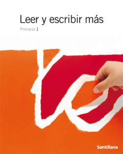 LEER Y ESCRIBIR MAS.1º.PRIMARIA
