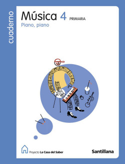 CUAD.MUSICA 4ºPRIM (PIANO PIANO) CASA SABER